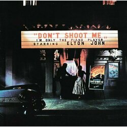 Elton John Don'T Shoot Me I'M Only The Piano Player ( LP) Vinyl  LP