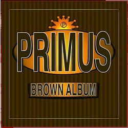 Primus Brown Album (2 LP) Vinyl  LP