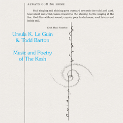 Le Ursula Guin K. & Todd Barton Music And Poetry Of The Kesh Vinyl  LP
