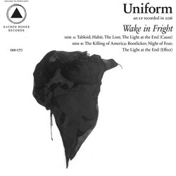 Uniform Wake In Fright Vinyl  LP 
