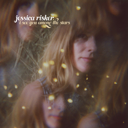 Jessica Risker I See You Among The Stars Vinyl  LP 