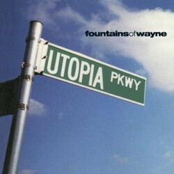 Fountains Of Wayne Utopia Parkway Vinyl  LP
