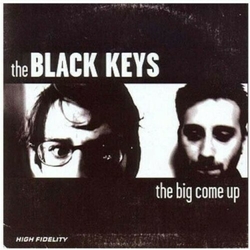 Black Keys Big Come Up (Lmtd Ed./180Gm Vinyl) VINYL  LP