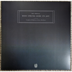 Kali Malone Does Spring Hide Its Joy (Featuring Stephen O'Malley & Lucy Railton) VINYL 3 LP 