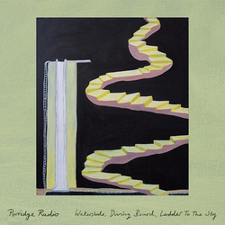 Porridge Radio Waterslide  Diving Board  Ladder To The Sky VINYL  LP