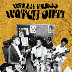 Wells Fargo Watch Out! Vinyl  LP
