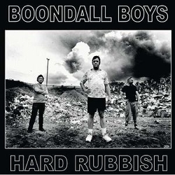 Boondall Boys Hard Rubbish VINYL  LP