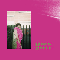 Sneaks Highway Hypnosis Vinyl  LP 