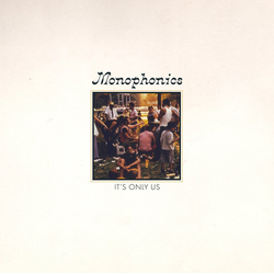 Monophonics It'S Only Us (Random Coloured Vinyl) Vinyl  LP