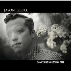 Jason Isbell Something More Than Free Vinyl  LP