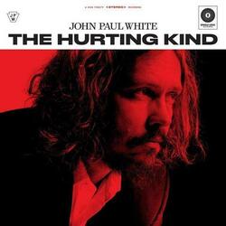 John White Paul The Hurting Kind Vinyl  LP