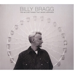 Billy Bragg Million Things That Never Happened (Vinyl) Vinyl  LP 