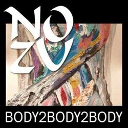No Zu Body2Body2Body VINYL 12