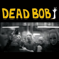 Dead Bob Some Bodies / We Are The Humans VINYL 7