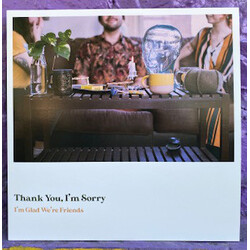 Thank I'M You Sorry I'M Glad We'Re Friends (Olive In Gold Vinyl) Vinyl  LP 