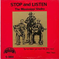 Mississippi Sheiks Stop & Listen Vinyl  LP