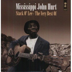 Mississippi Hurt John Stack O'Lee: The Very Best Of Vinyl  LP 