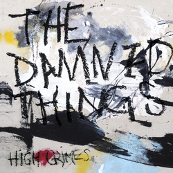 Damned Things High Crimes (Limited Cream Coloured Vinyl) Vinyl  LP