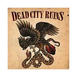 Dead City Ruins Dead City Ruins (Vinyl) Vinyl  LP