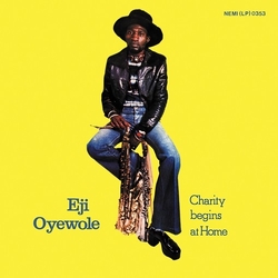 Eji Oyewole Charity Begins At Home VINYL  LP