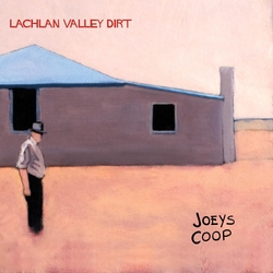 Joeys Coop Lachlan Valley Dirt2 Vinyl  LP 
