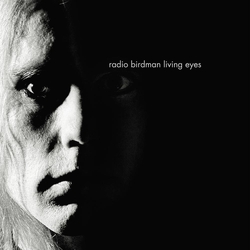 Radio Birdman Living Eyes (Remix Version) VINYL  LP (180G)