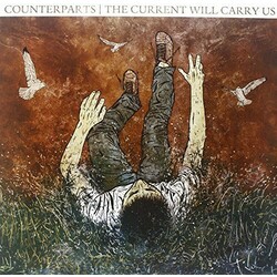 Counterparts Current Will Carry Us (Vinyl) Vinyl  LP