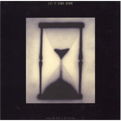 Let It Come Down Songs We Sang In Our Dreams (Clear Vinyl) Vinyl  LP 