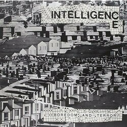Intelligence Boredom And Terror/Let'S Toil Vinyl  LP