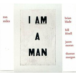 Ron Miles I Am A Man Vinyl  LP