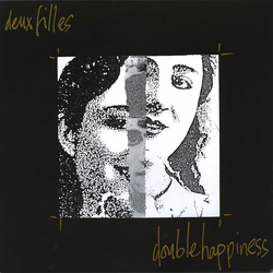 Deux Filles Double Happiness VINYL  LP