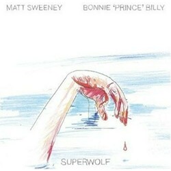 Bonnie Prince Billy & Matt Swe Superwolf (Vinyl) - Oldham Will & Matt Sweeney Vinyl  LP 
