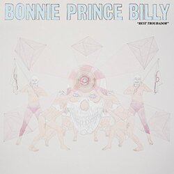 Bonnie Prince Billy Best Troubador Vinyl  LP