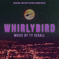 Ty Segall Whirlybird (Original Motion Picture Soundtrack) VINYL  LP