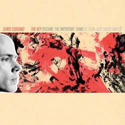 Chris Corsano The Key (Became The Important Thing [& T VINYL  LP