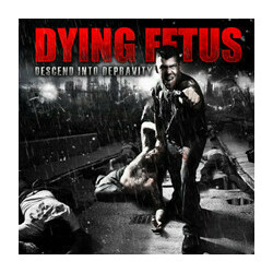 Dying Fetus Descend Into Depravity Vinyl  LP