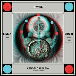 Rwake Xenoglossalgia:The Last.. Vinyl  LP