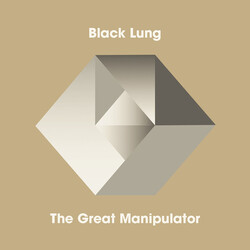 Black Lung Great Manipulator (Vinyl) Vinyl  LP 