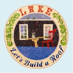Lake Lets Build A Roof (Vinyl) VINYL  LP