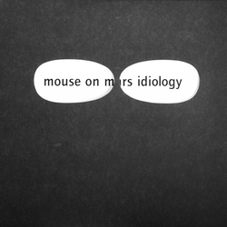 Mouse On Mars Idiology (White Vinyl) Vinyl  LP 