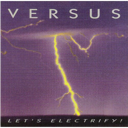 Versus Let's Electrify Vinyl  LP 