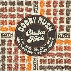 Bobby Rush Chicken Heads Vinyl 12" 