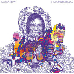 Portugal The Man In The Mountain In The Cloud Vinyl  LP