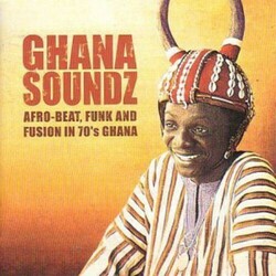 Various Artists Ghana Soundz: Afro-Beat Funk Vinyl  LP