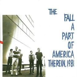 The Fall A Part Of America Therein 1981 Vinyl  LP