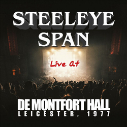 Steeleye Span Live De Montfort Hall -Leicester 1977 Vinyl  LP