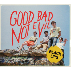 Black Lips Good Bad Not Evil: Deluxe Edition (Vinyl VINYL 2 LP 