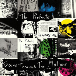 The Prefects Going Through The Motions Vinyl  LP