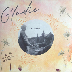 Gladie Safe Sins (Cream Coloured Vinyl) Vinyl  LP