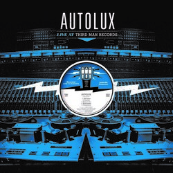 Autolux Live At Third Man Records (Vinyl) Vinyl  LP